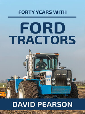 cover image of Forty Years with Ford Tractors